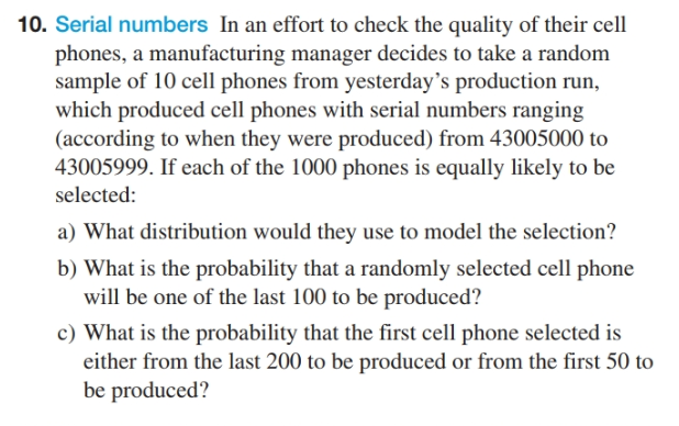 Solved 10 Serial Numbers In An Effort To Check The Quality Chegg