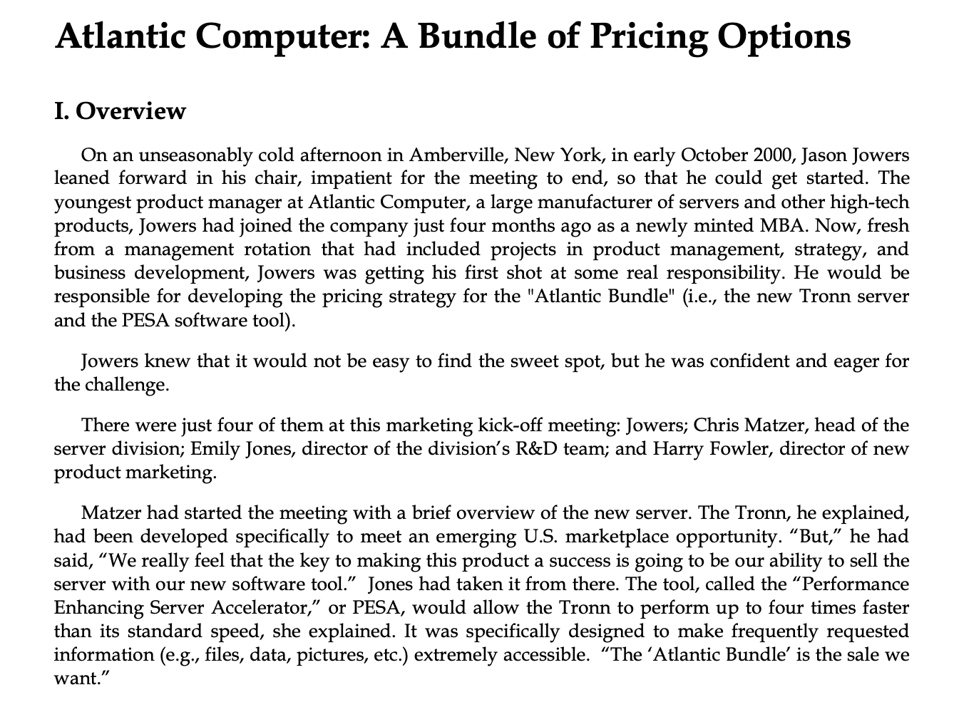 dilemma Sada bedrag Atlantic Computer: A Bundle of Pricing Options I. | Chegg.com