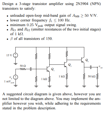 Design a 3-stage transistor amplifier using 2N3904 | Chegg.com