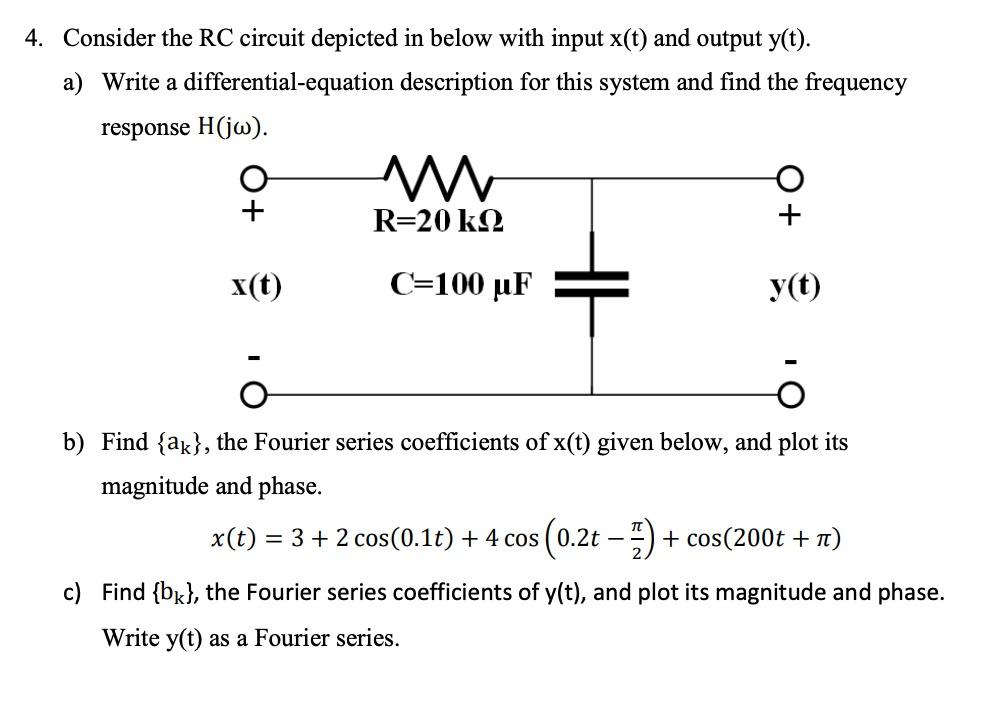Solved 4. Consider the RC circuit depicted in below with | Chegg.com