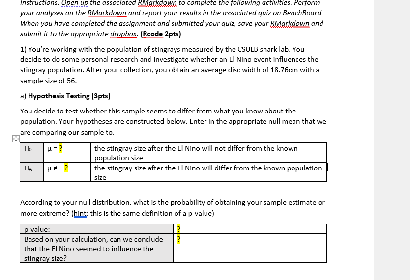 Instructions: Open up the associated RMarkdown to | Chegg.com
