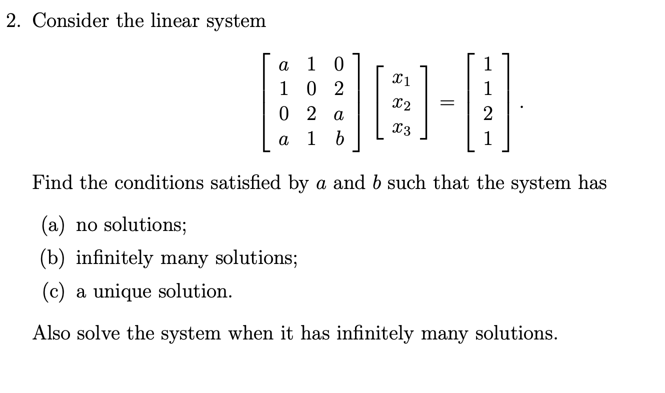 Solved 2. Consider The Linear System | Chegg.com