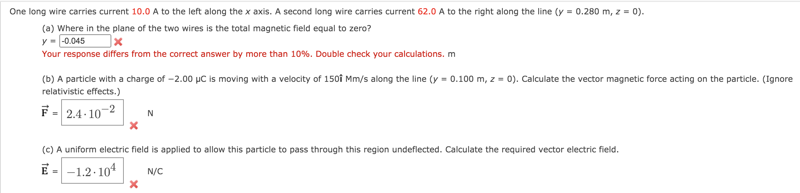 Solved One long wire carries current 10.0 A to the left | Chegg.com