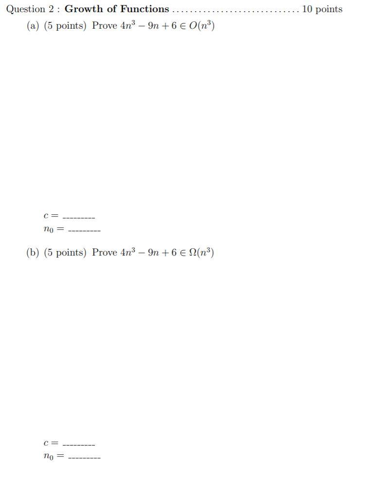 Solved 10 points Question 2 : Growth of Functions (a) (5 | Chegg.com