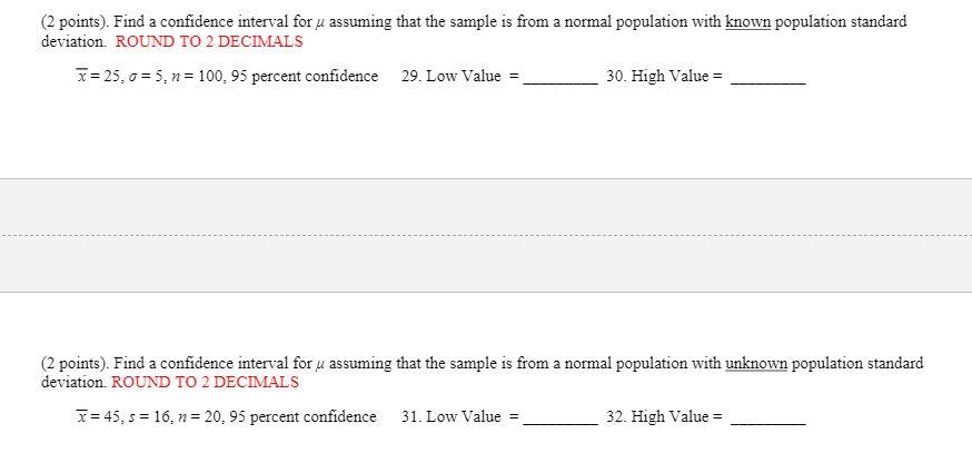 Solved (2 points). Find a confidence interval for u assuming | Chegg.com