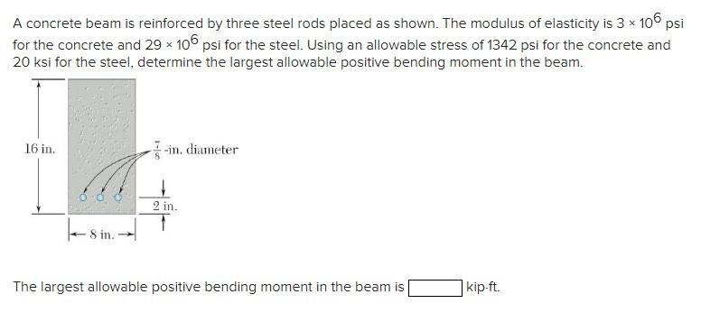 A concrete beam is reinforced by three steel rods placed as shown. The modulus of elasticity is \( 3 \times 10^{6} \mathrm{ps