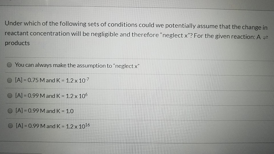 Solved Under which of the following sets of conditions could | Chegg.com