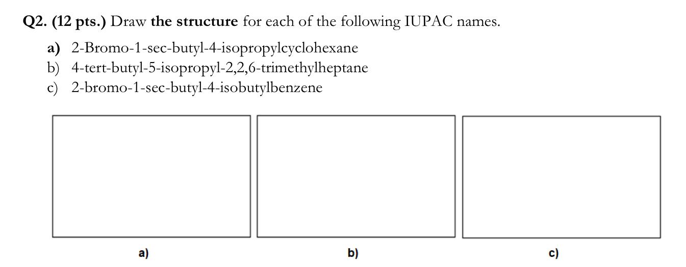 solved-draw-the-structure-for-each-of-the-following-iupac-chegg