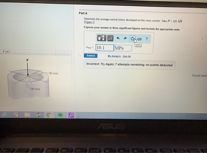 Solved determine the average normal stress developed on the | Chegg.com