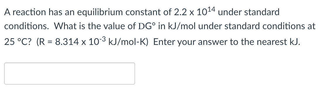 Solved A reaction has an equilibrium constant of 2.2 x 1014 | Chegg.com