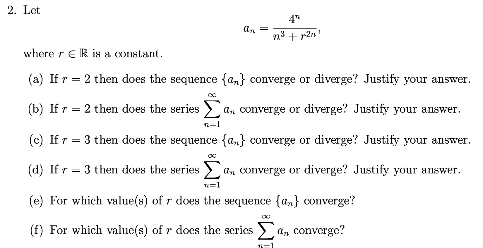 Solved 2 Let Ap 41 N3 P2n Where R Er Is A Constant Chegg Com