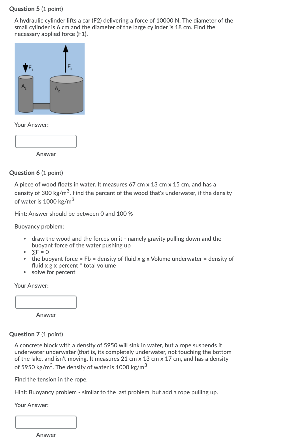 Solved Question 5 (1 Point) A Hydraulic Cylinder Lifts A Car | Chegg.com