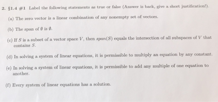 Solved Label the following statements as true or false | Chegg.com