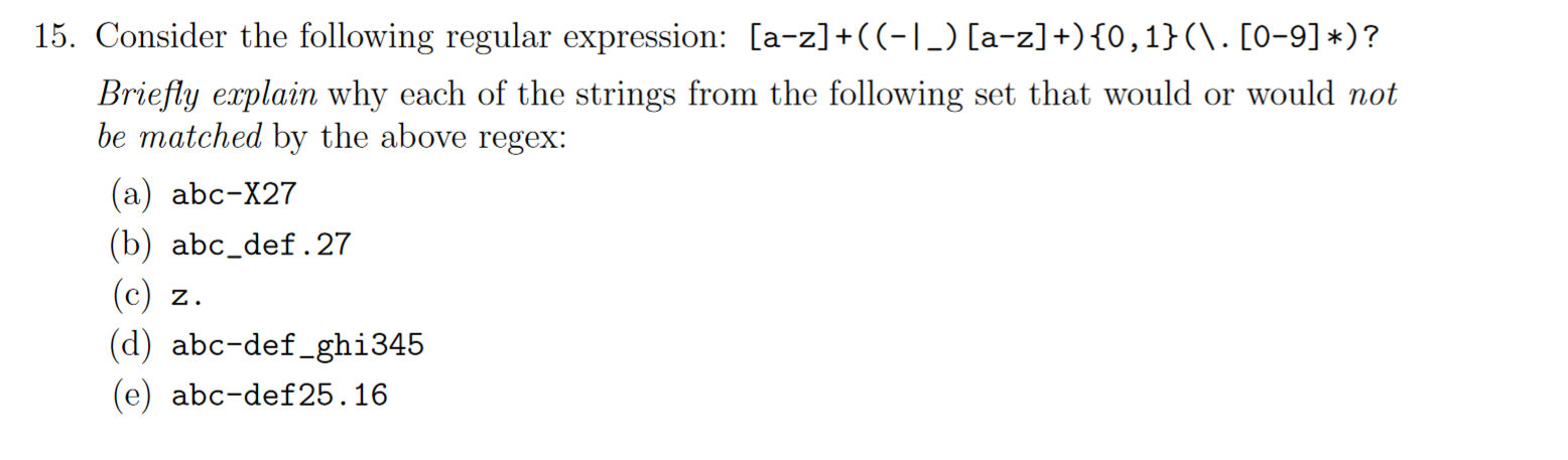 Solved 15. Consider The Following Regular Expression: | Chegg.com