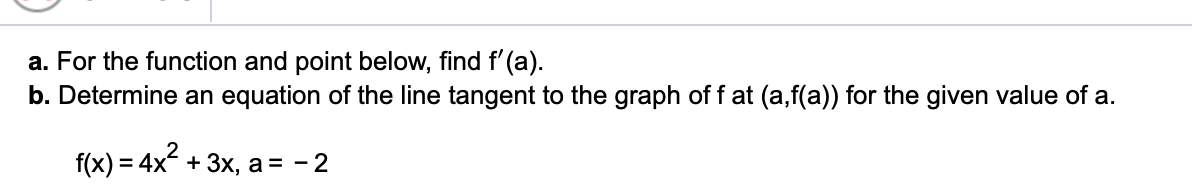 Solved a. For the function and point below, find f'(a). b. | Chegg.com