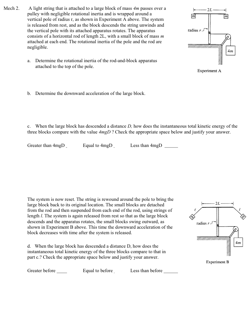Solved Mech 2. 2L m A light string that is attached to a | Chegg.com
