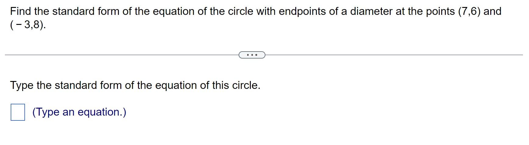Solved Find the standard form of the equation of the circle | Chegg.com
