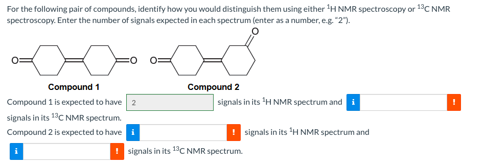 Solved For The Following Pair Of Compounds Identify How You