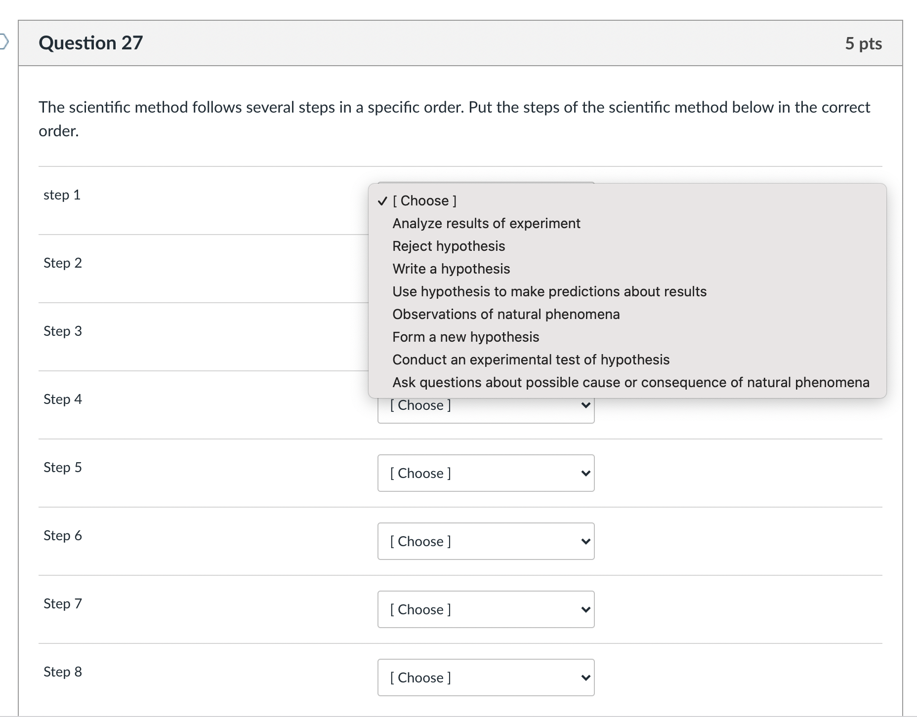 Solved Question 27 5 pts The scientific method follows | Chegg.com