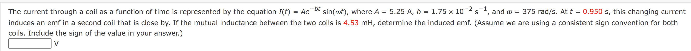 Solved = S The current through a coil as a function of time | Chegg.com