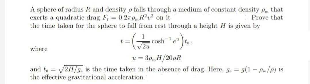 Solved A sphere of radius R and density p falls through a | Chegg.com