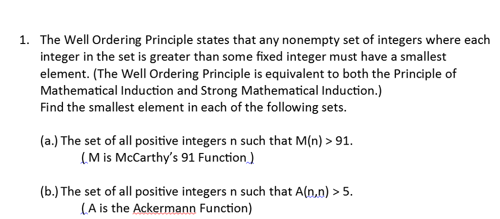 Solved The Well Ordering Principle states that any nonempty | Chegg.com
