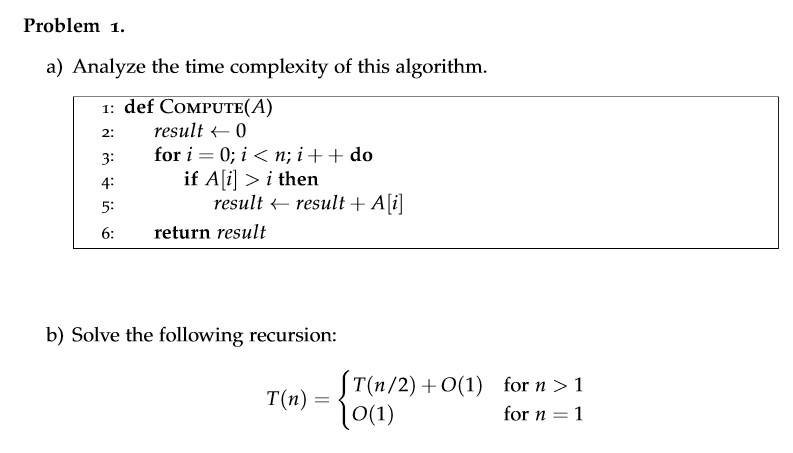 Solved Problem 1. A) Analyze The Time Complexity Of This | Chegg.com