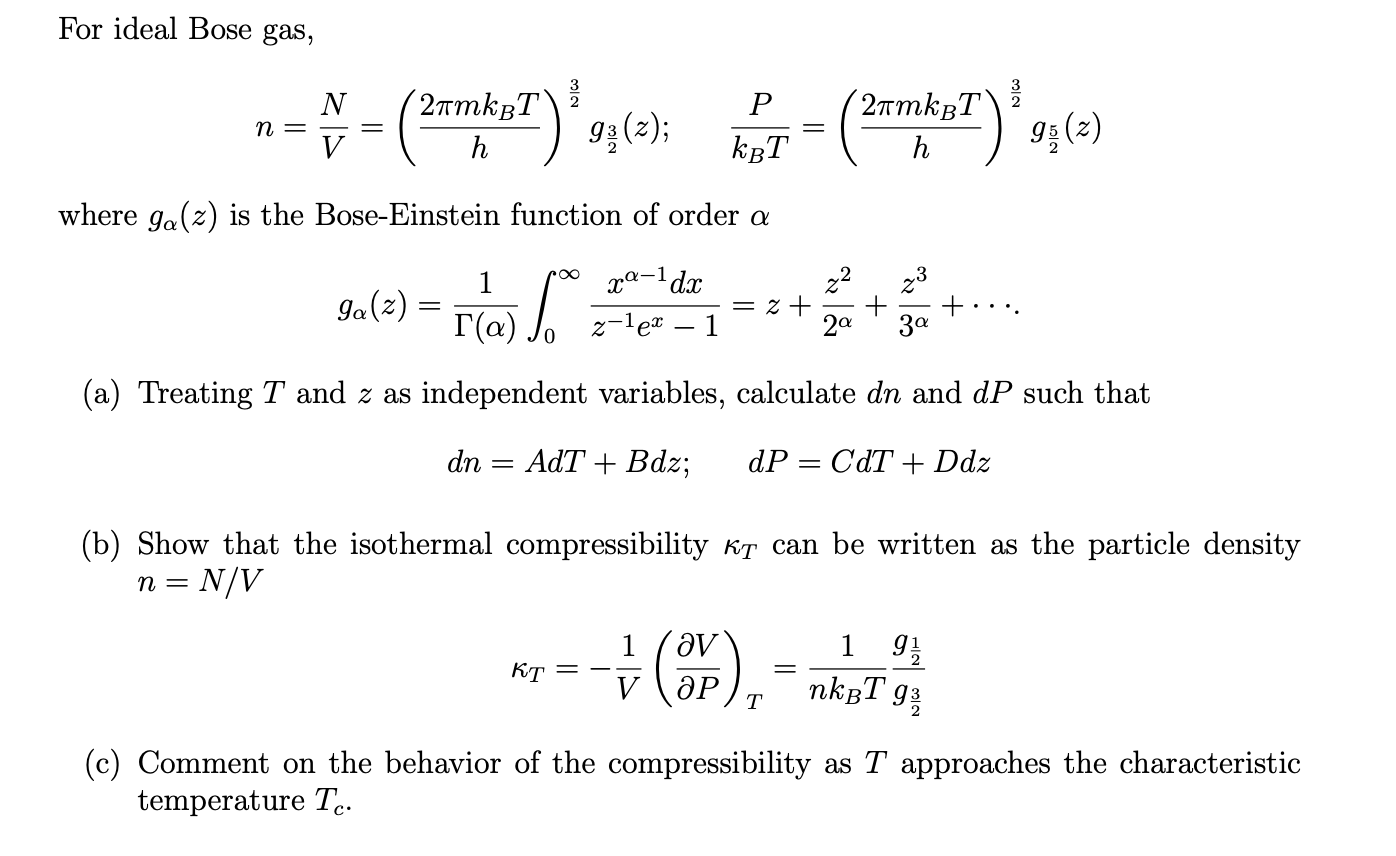 Solved For Ideal Bose Gas, --- (sket) Se Mor- (smoku?) (4) 