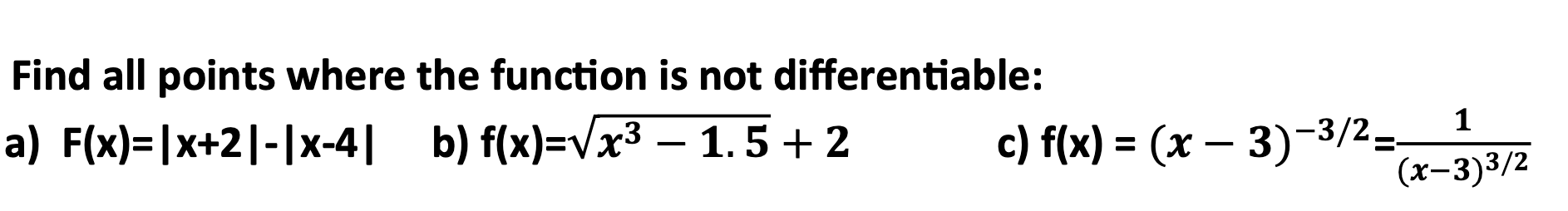 Solved Find all points where the function is not | Chegg.com
