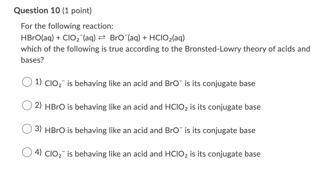 Solved Question 10 (1 point) For the following reaction: | Chegg.com