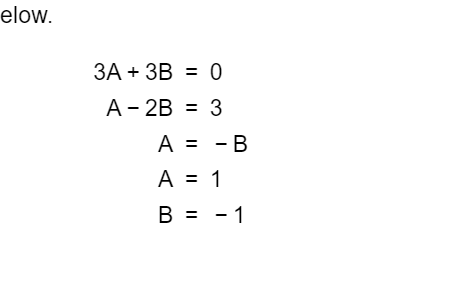 Solved May I ask you to help me understand how they get B=-1 | Chegg.com
