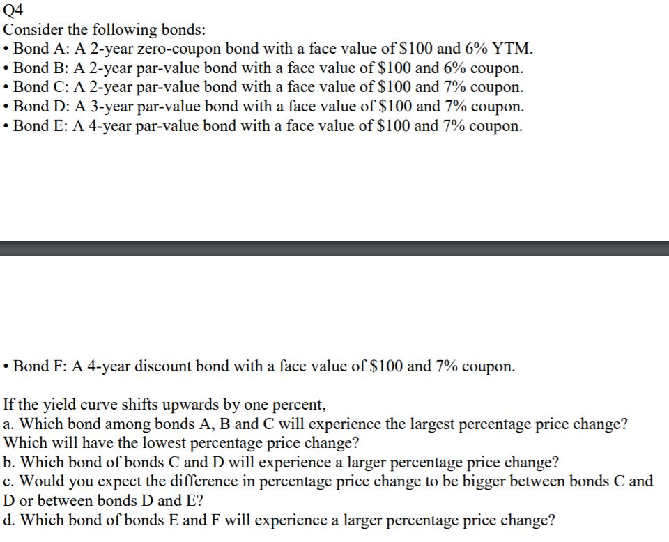 solved-q4-consider-the-following-bonds-bond-a-a-2-year-chegg