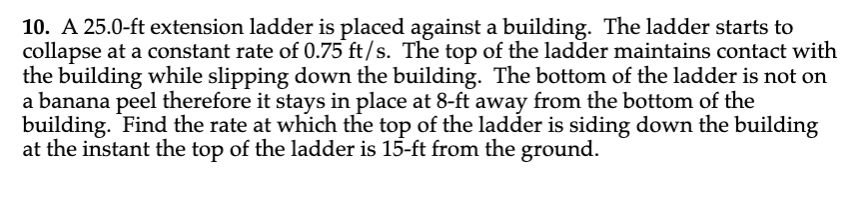 Solved 10. A 25.0-ft extension ladder is placed against a | Chegg.com