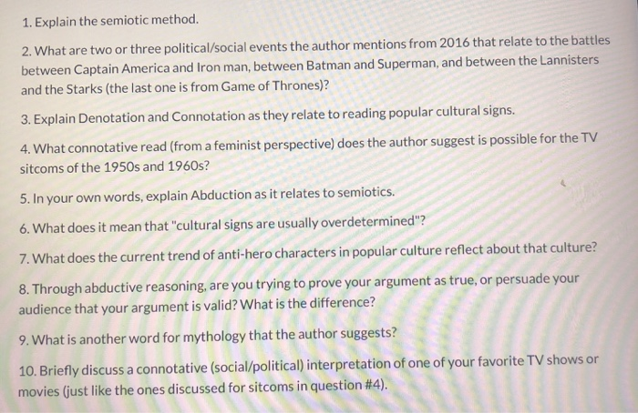 1 Explain The Semiotic Method 2 What Are Two Or Chegg Com