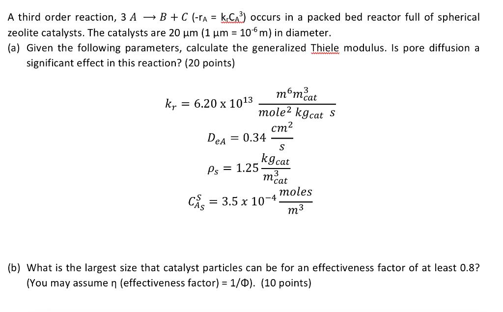 Solved A third order reaction, 3A→B+C(−rA=kαCA3) occurs in a | Chegg.com