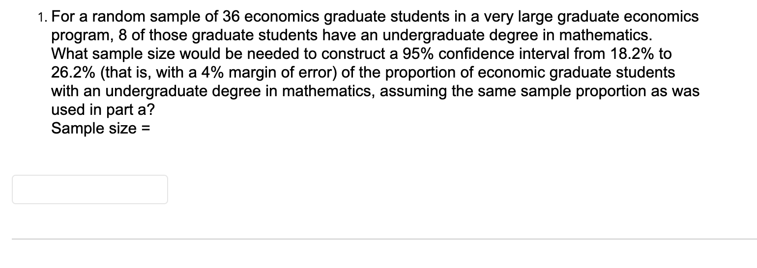 Random Economics Class Question Solved 1. For a random sample of 36 economics graduate | Chegg.com