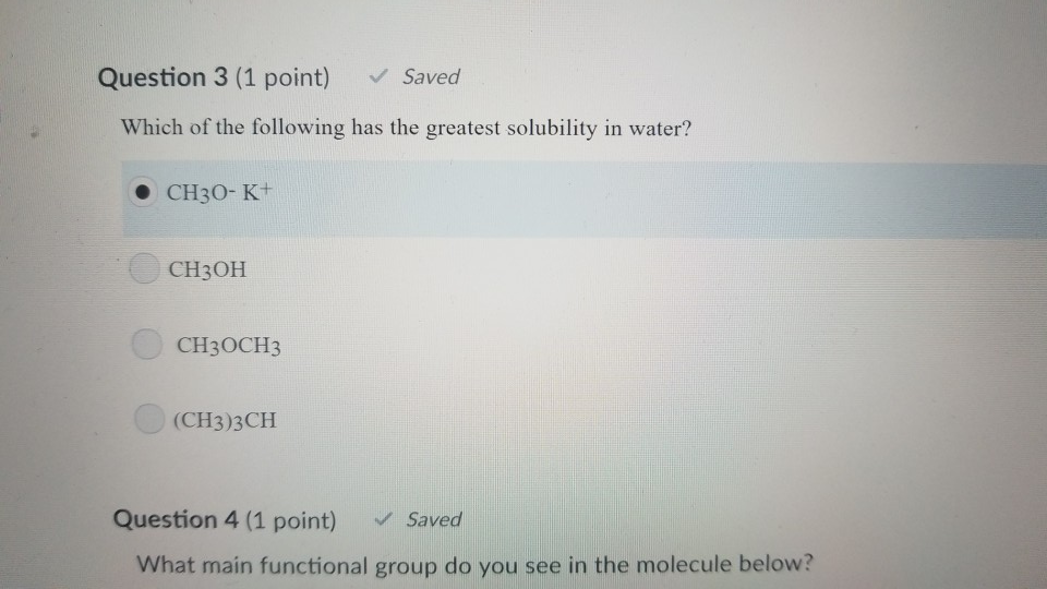 Solved Question 3 (1 point) Saved Which of the following has | Chegg.com