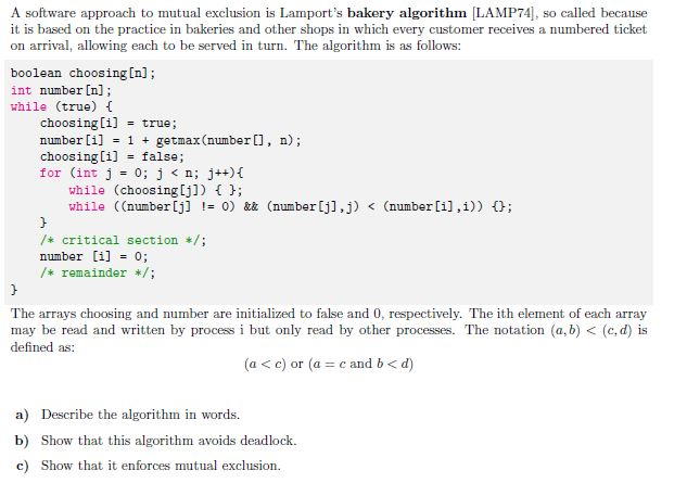 Solved A software approach to mutual exclusion is Lamport's | Chegg.com