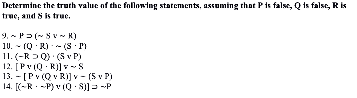 Solved Determine The Truth Value Of The Following Stateme Chegg Com