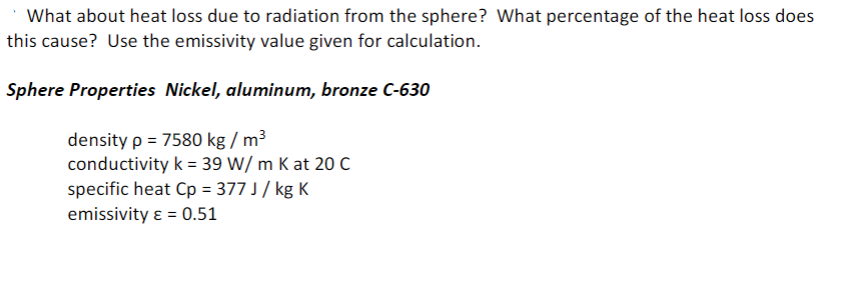 Solved Question a.) Explain heat loss due to radiation from | Chegg.com