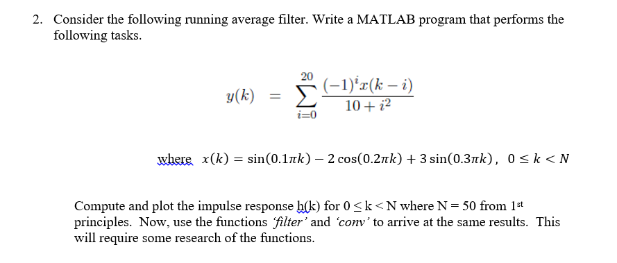 2. Consider the following running average filter. | Chegg.com