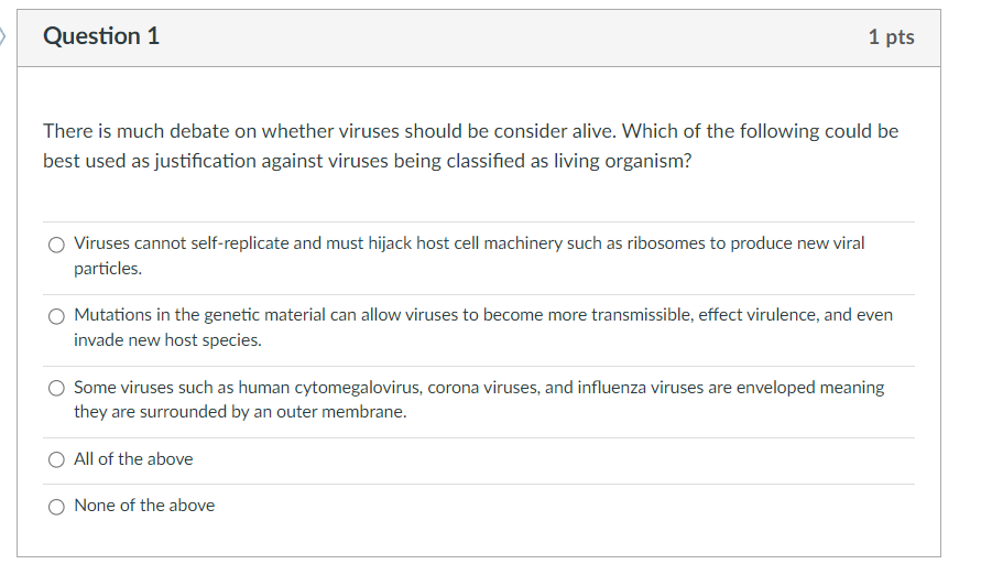 Solved There is much debate on whether viruses should be | Chegg.com