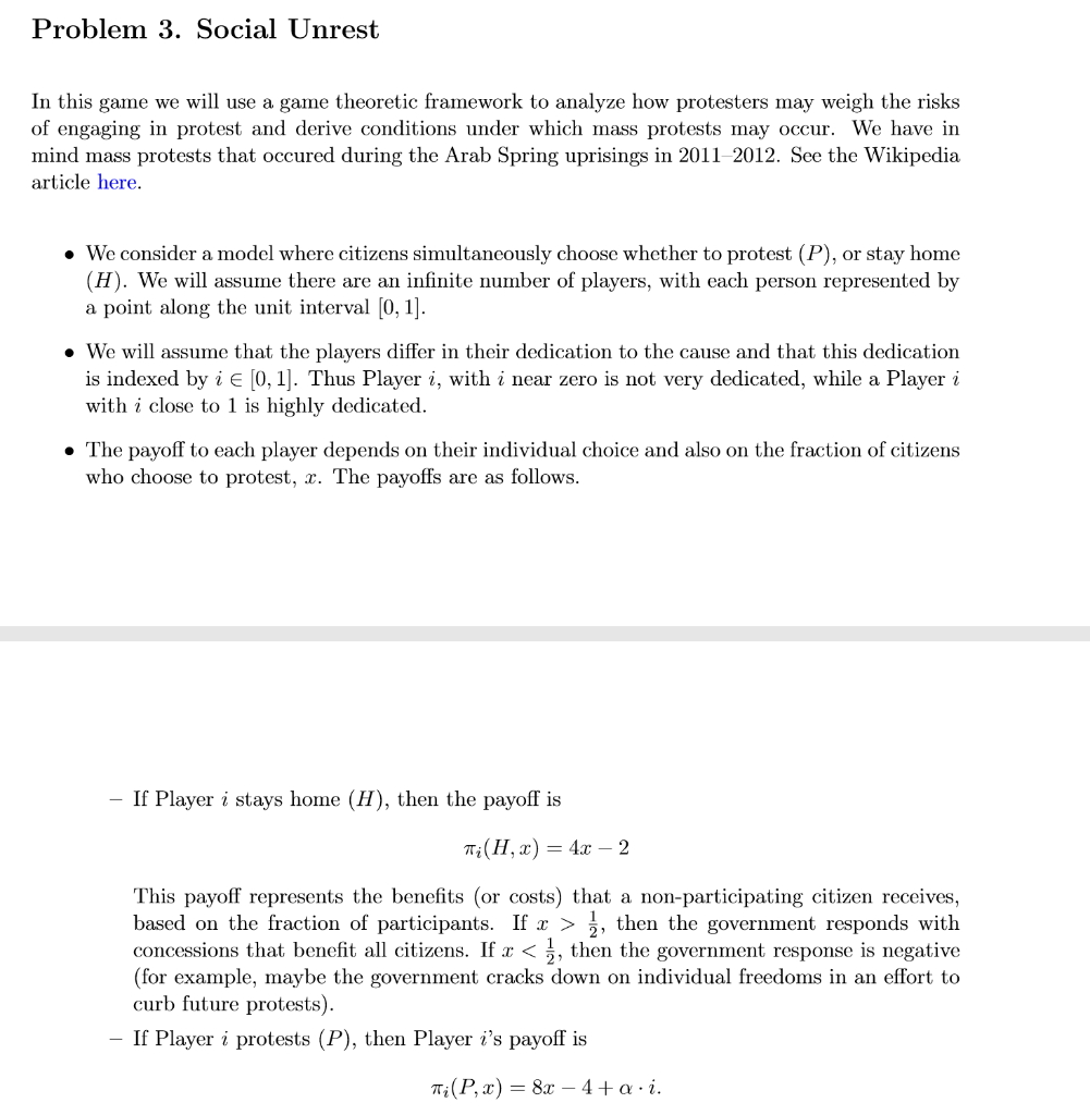 Problem 3. Social Unrest In this game we will use a | Chegg.com