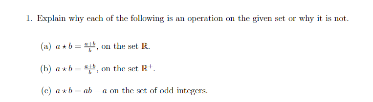 Solved 1. Explain why each of the following is an operation | Chegg.com