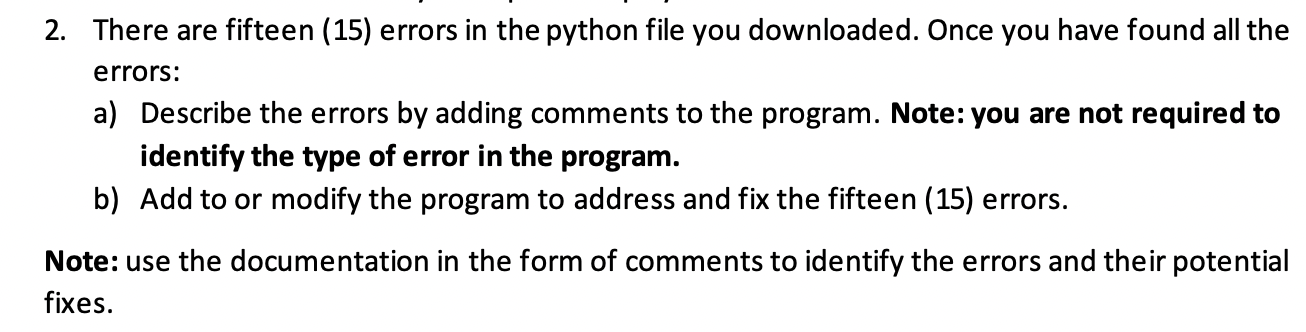 Solved 2. There are fifteen (15) errors in the python file | Chegg.com