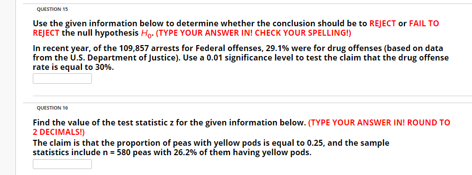 Solved QUESTION 15 Use the given information below to | Chegg.com