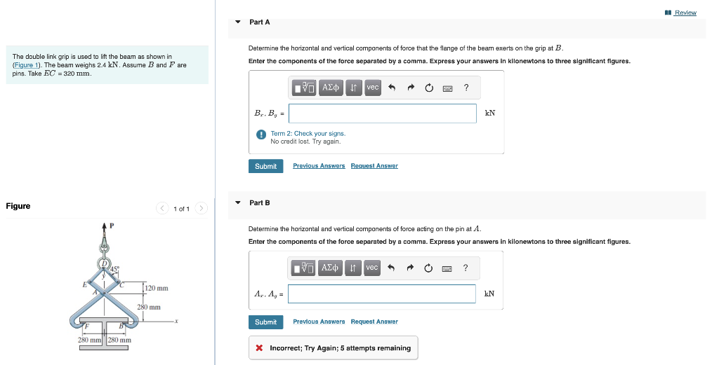 Solved Determine The Horizontal And Vertical Components Of | Chegg.com