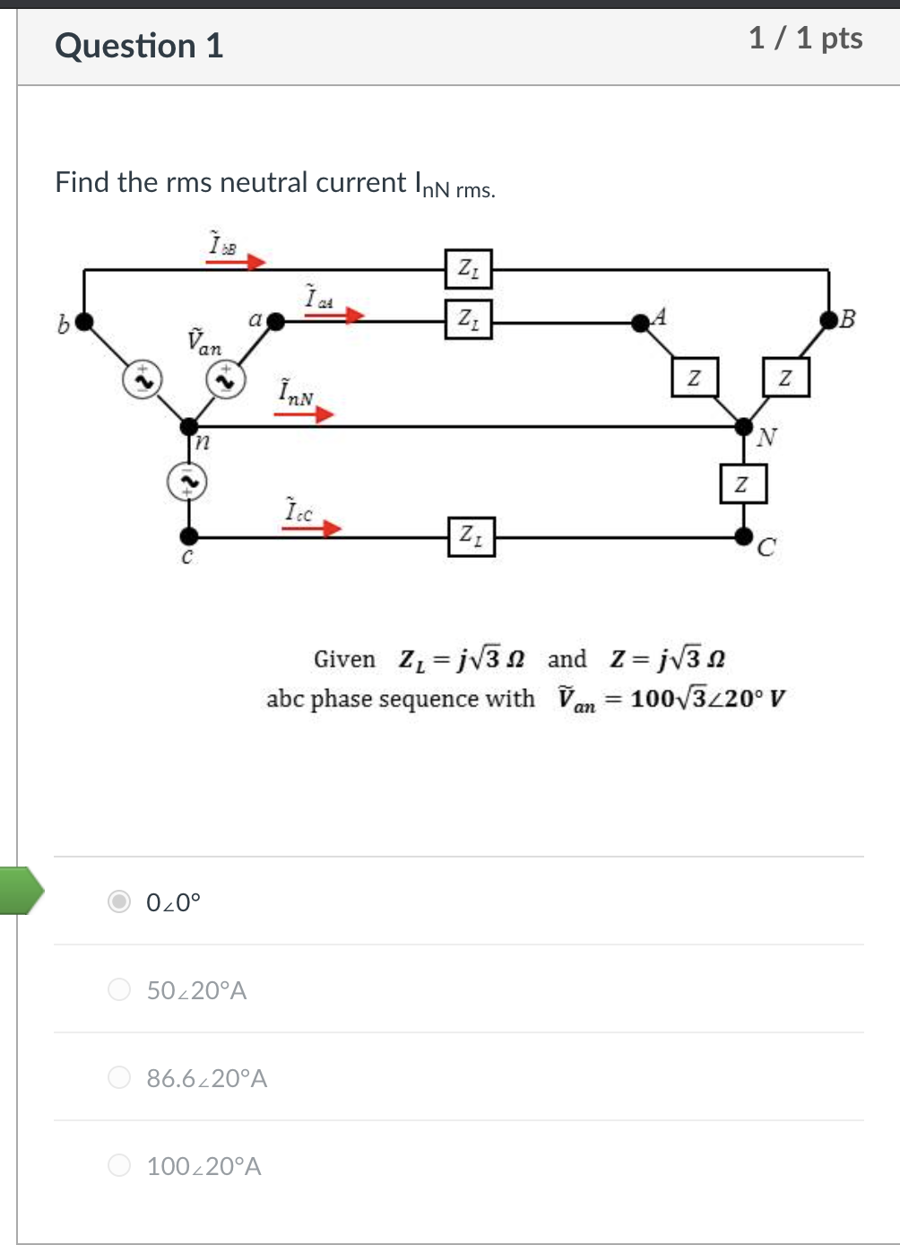 Neutral Rms Current Solved Question 1 1/1 pts Find the rms neutral current Inn | Chegg.com