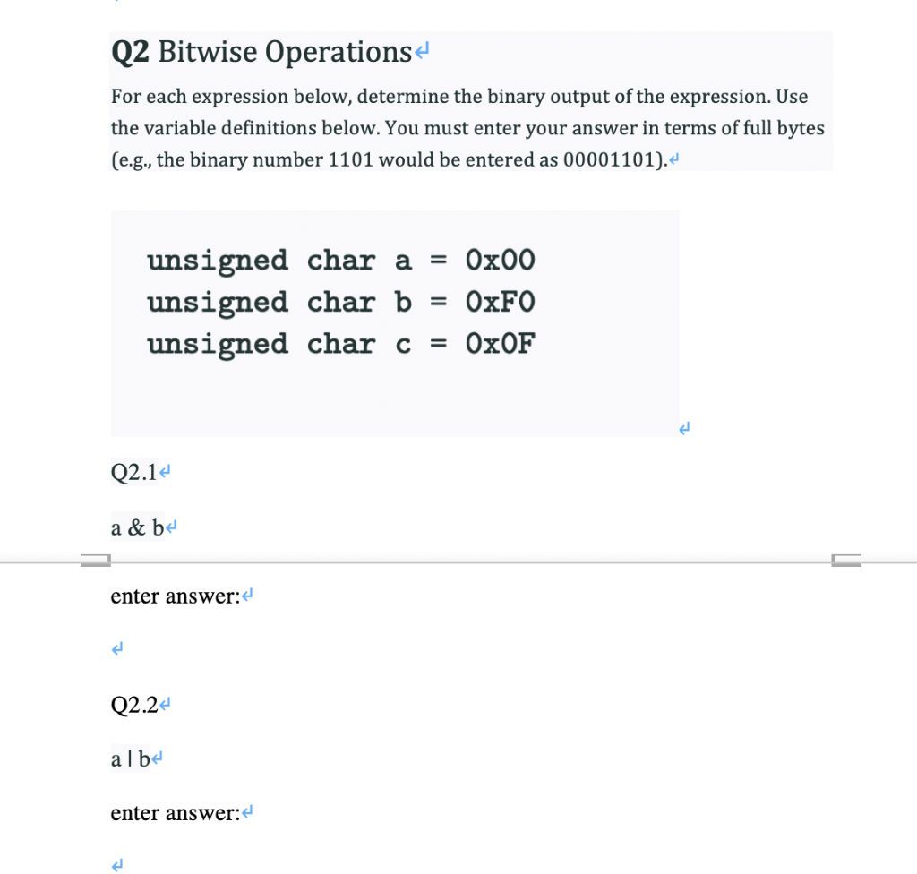 Solved Q2 Bitwise Operations For each expression below, | Chegg.com