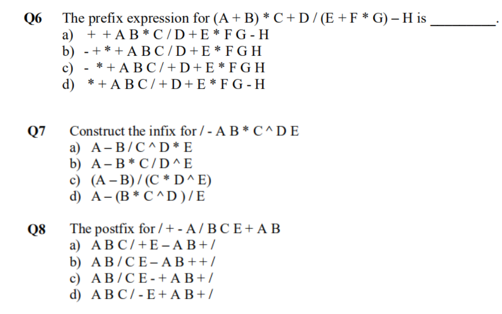 Solved Q6 The Prefix Expression For A B C D E F Chegg Com